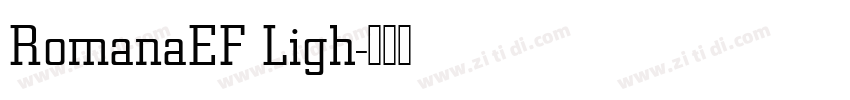 RomanaEF Ligh字体转换